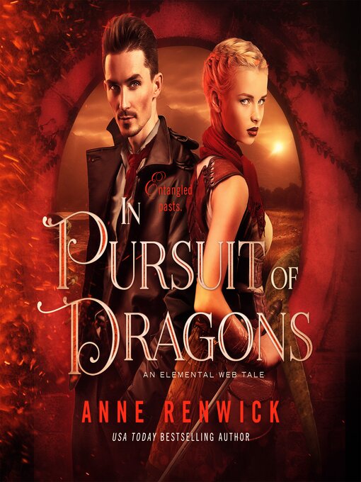 Title details for In Pursuit of Dragons by Anne Renwick - Available